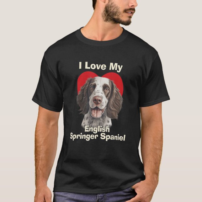 Camiseta Eu Amo Meu Cachorro De Cachorro Do Springer De Ing (Frente)