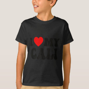 Camiseta Eu Amo Meu Cali Funny Valentine Coração Vermelho A