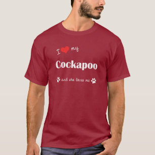 Camiseta Eu amo meu Cockapoo (o cão fêmea)