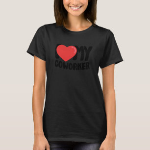 Camiseta Eu Amo Meu Colega de Trabalho