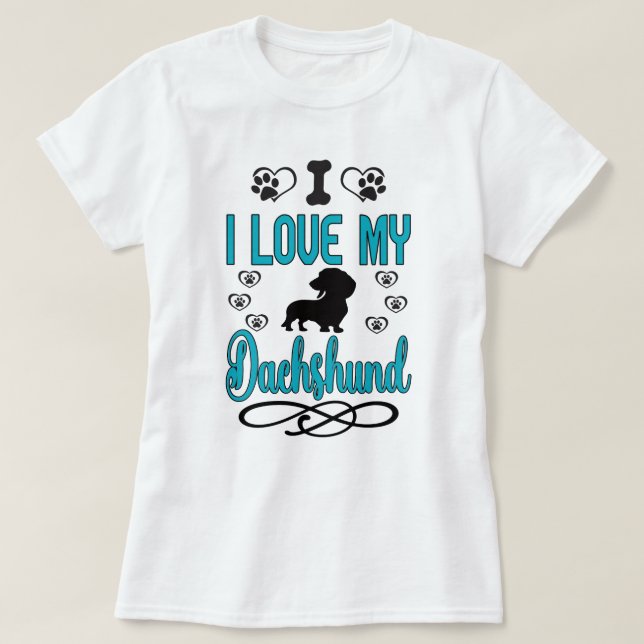 Camiseta Eu Amo Meu Dachshund: Teal e Negro (Frente do Design)