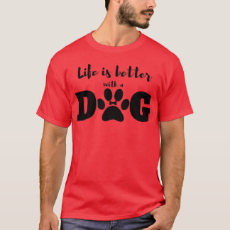 Camiseta Eu amo meu DOG e a vida é melhor com um amigo cão