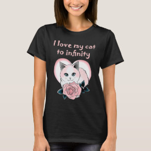 Camiseta eu amo meu gato até o infinito Gato