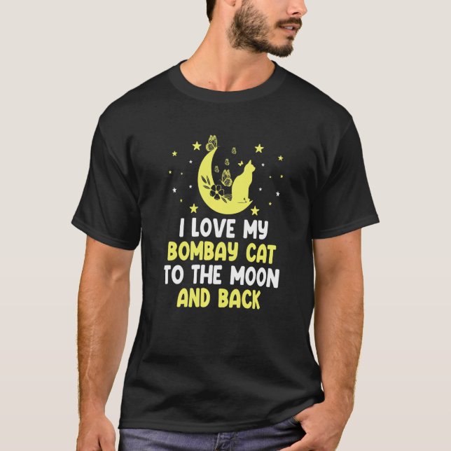 Camiseta Eu Amo Meu Gato Bombaim para o Gato da Lua   Gatin (Frente)