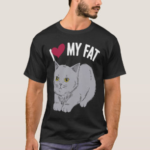 Camiseta Eu Amo Meu Gato Gordo Chonk Fluffy Kitten Feline W
