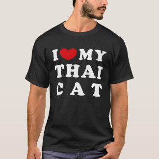 Camiseta Eu Amo Meu Gato Tailandês Eu Corto Meu Gato Tailan