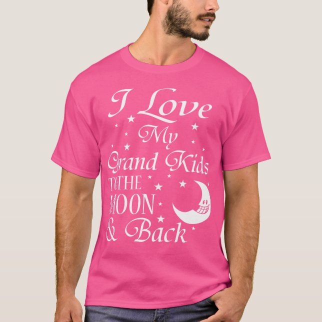 Camiseta Eu Amo Meu Grande Grande À Lua E De Volta (Frente)