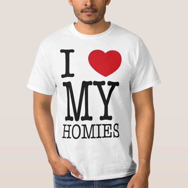 Camiseta Eu amo meu Homies (Frente)