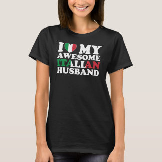 Camiseta Eu Amo Meu Incrível Marido Italiano