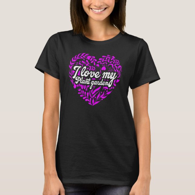 Camiseta Eu Amo Meu Jardim de Plantas Jardim de Flores Plan (Frente)