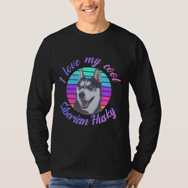 Camiseta Eu Amo Meu Legal Husky Siberiano (Frente)