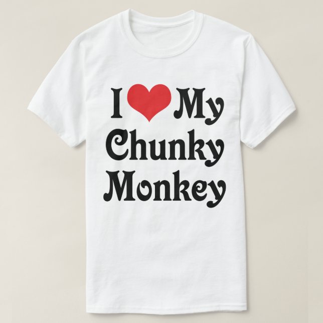 Camiseta Eu Amo Meu Macaco Chunky (Frente do Design)