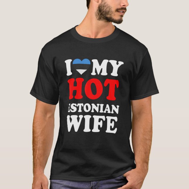 Camiseta Eu amo meu marido estoniano quente (Frente)