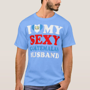 Camiseta Eu amo meu marido guatemalteco Guatemala Esposa Gi