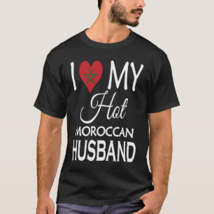 Camiseta Eu Amo Meu Marido Marroquino Quente  Cônjuge Marro