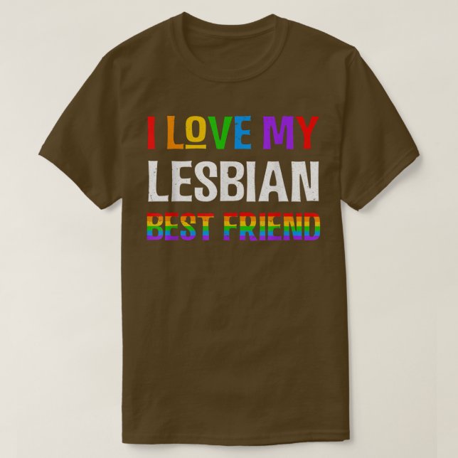 Camiseta Eu Amo Meu Melhor Amigo Lésbico Rainbow LGBQT Gay  (Frente do Design)