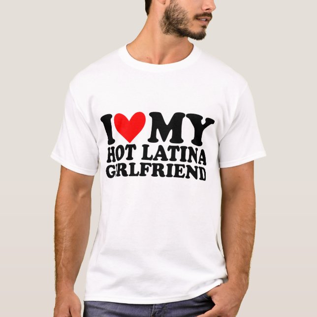 Camiseta eu amo meu Namorada de latina quente (Frente)