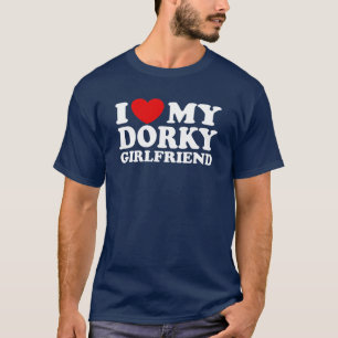 Camiseta Eu amo meu namorada Dorky