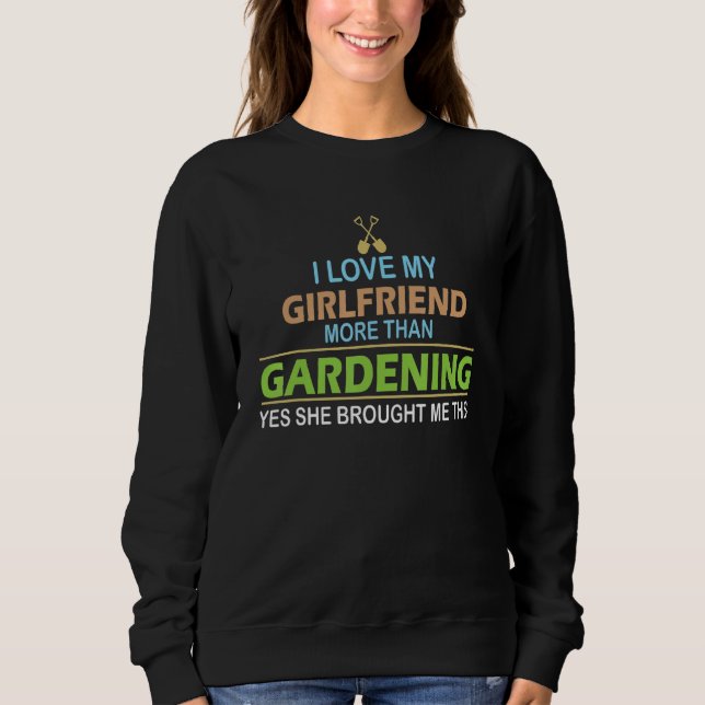 Camiseta Eu Amo Meu Namorada Mais Do Que Jardinagem - Garde (Frente)