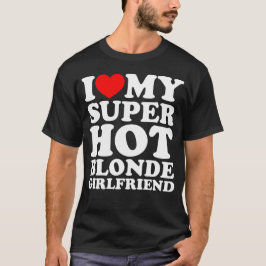 Camiseta Eu Amo Meu Namorada super loiro