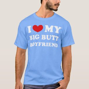 Camiseta Eu Amo Meu Namorado de Bunda Grande Eu Adoro Meu N