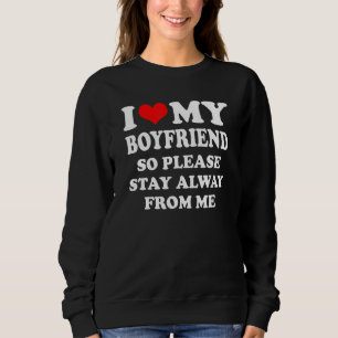 Camiseta Eu Amo Meu Namorado, Então Por Favor Fique Longe D
