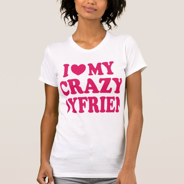 Camiseta Eu Amo meu Namorado Louco (Frente)