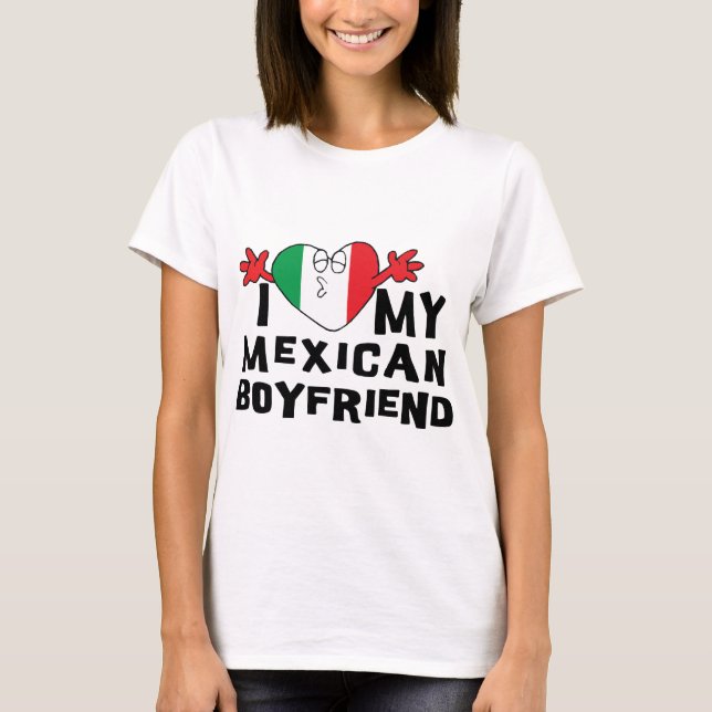 Camiseta Eu amo meu namorado mexicano (Frente)
