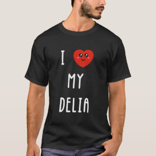 Camiseta Eu Amo Meu Nome Delia Engraçado