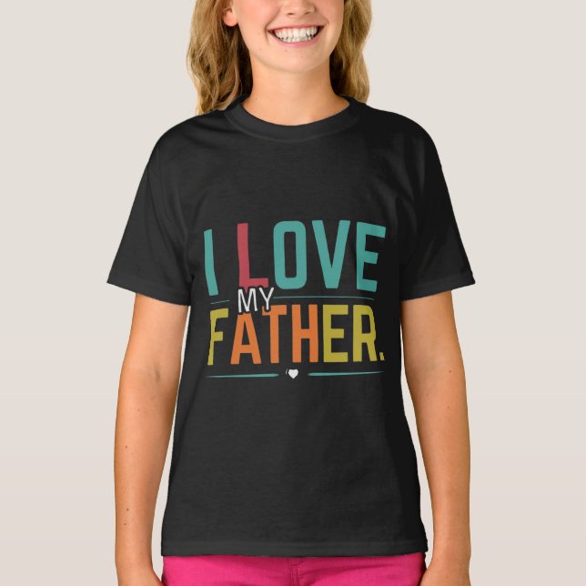 Camiseta Eu Amo Meu Pai (Frente)