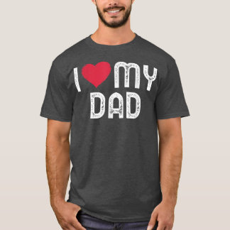 Camiseta Eu amo meu Pai Dia de os pais Engraçado Eu coração