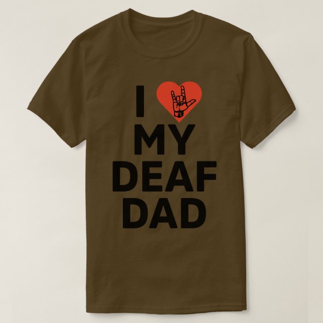Camiseta Eu amo meu pai surdo (Frente do Design)
