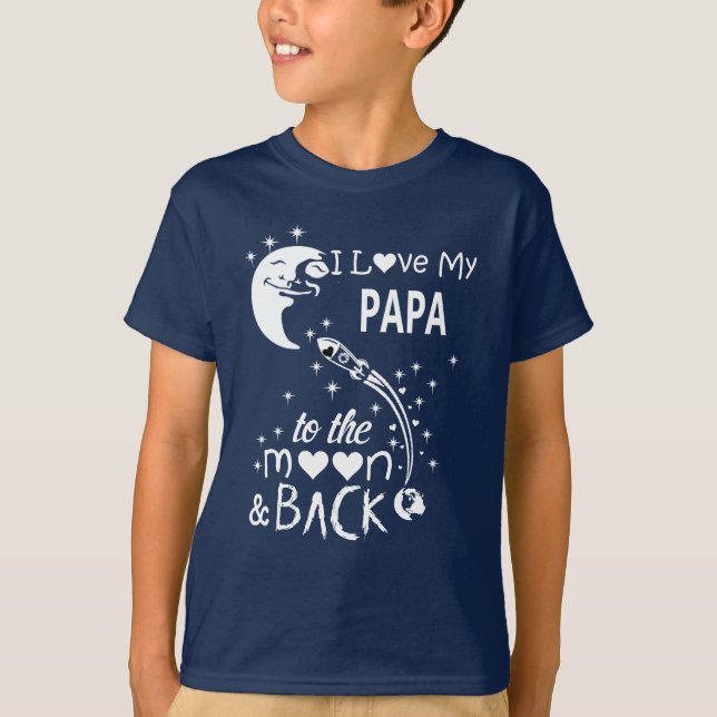 Camiseta Eu amo meu papai até a lua e de volta (Frente)