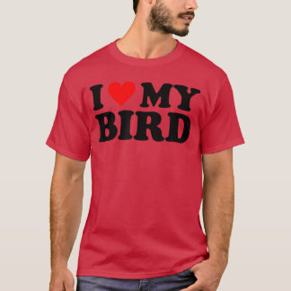 Camiseta Eu Amo Meu Pássaro Eu Amo Meu Pássaro amigo menino