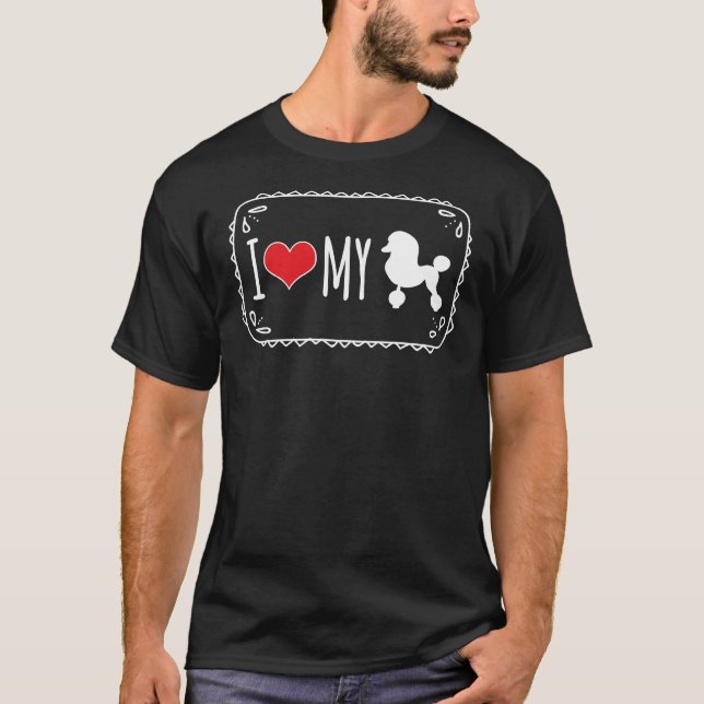 Camiseta Eu Amo Meu Poodle (Frente)