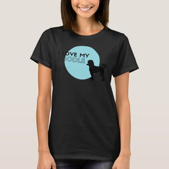 Camiseta Eu Amo Meu Poodle Blue (Frente)