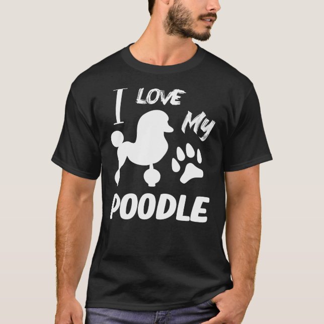 Camiseta Eu Amo Meu Poodle Poodle Lover (Frente)