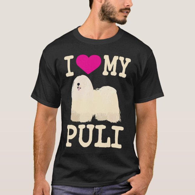 Camiseta Eu Amo Meu Puli Cachorro Cute Puli Húngaro de Cabe (Frente)