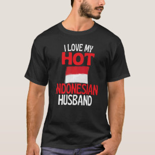 Camiseta Eu Amo Meu Quente Marido Indonésia