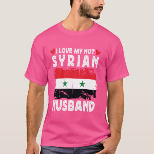 Camiseta Eu Amo Meu Quente Marido Sírio Cônjuga Bandeira Sí