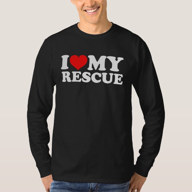 Camiseta Eu Amo Meu Resgate (Frente)