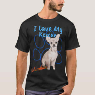 Camiseta Eu Amo Meu Resgate Chihuahua Legal Cão Adotado