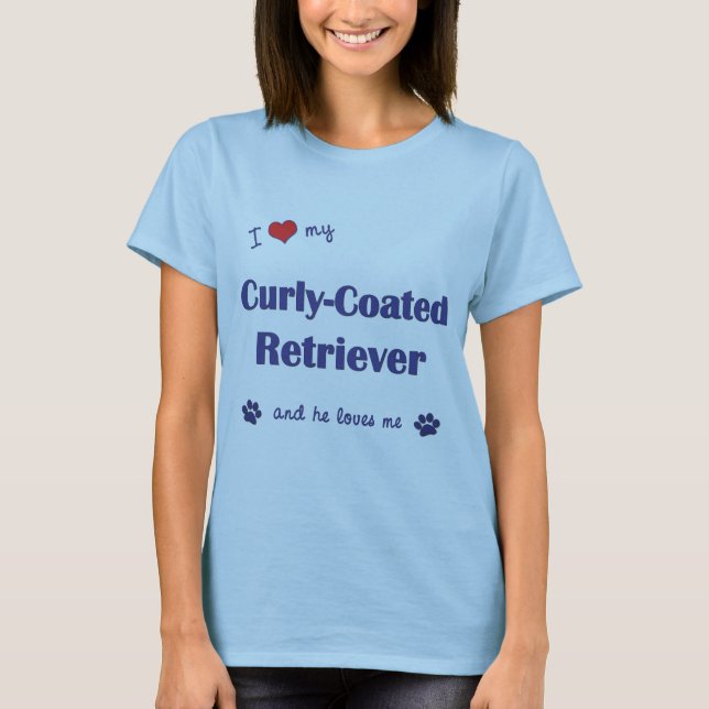 Camiseta Eu amo meu Retriever Encaracolado-Revestido (o cão (Frente)