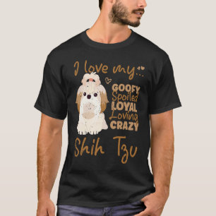 Camiseta Eu amo meu shih tzu bobo mimado leal amoroso louco