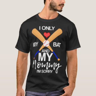 Camiseta Eu Amo Meu Taco E Minha Mamãe DESculpe-me Beisebol
