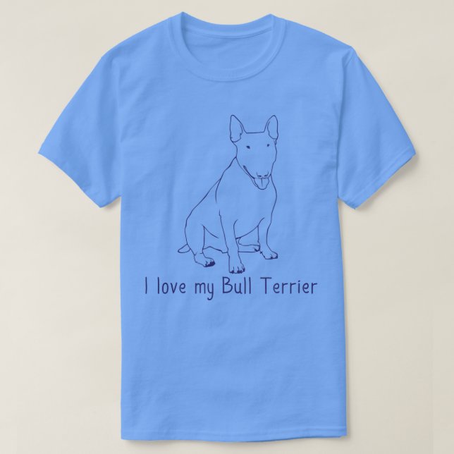Camiseta Eu Amo Meu Touro Terrier Cachorro Raça Amor  (Frente do Design)