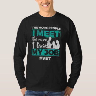 Camiseta Eu Amo Meu Trabalho Animais Veterinários Vet Veter