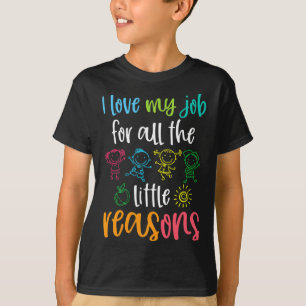 Camiseta Eu Amo Meu Trabalho Por Todas As Pequenas Razões 1