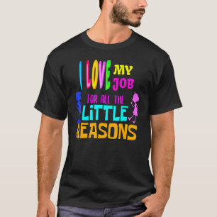 Camiseta Eu Amo Meu Trabalho Professor Favorito De Volta Ao