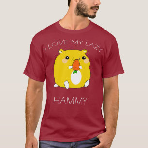 Camiseta EU AMO MEUS LAZY HAMMY Engraçado Hamster Preguiços